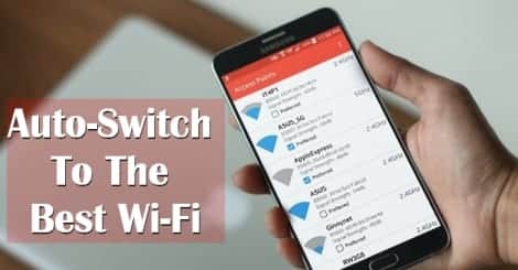 Android スマートフォンを最も強い Wi-Fi 信号に自動的に切り替える方法