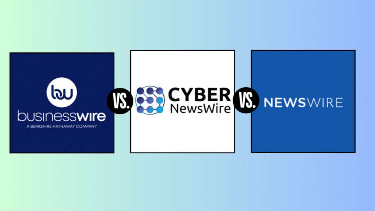 BusinessWire vs NewsWire vs CyberNewsWire